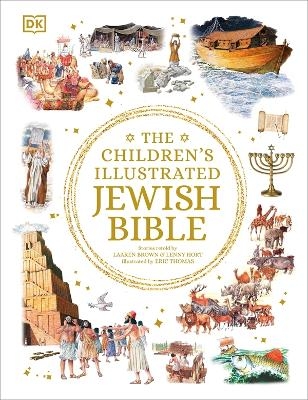 The Children's Illustrated Jewish Bible - Laaren Brown, Lenny Hort