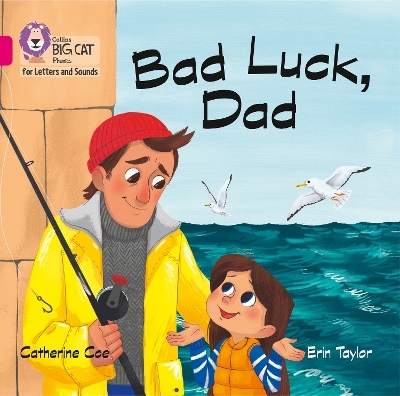 Bad Luck, Dad Big Book - Catherine Coe