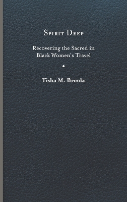 Spirit Deep - Tisha M. Brooks