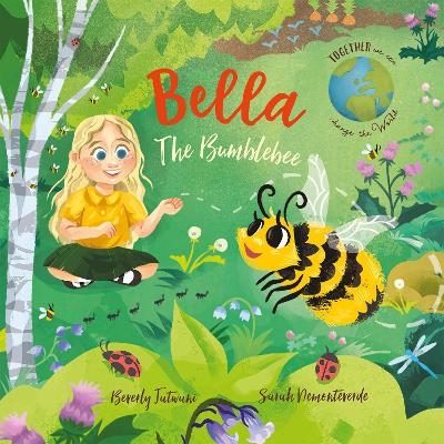 Bella the Bumblebee - Beverly Jatwani