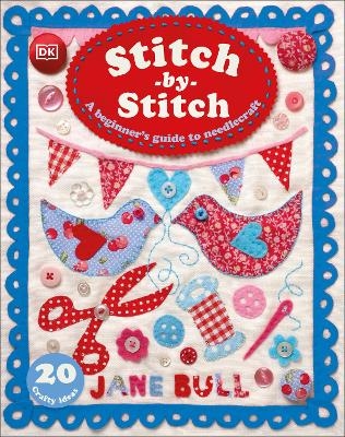 Stitch-by-Stitch - Jane Bull