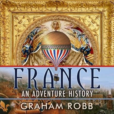 France - Graham Robb