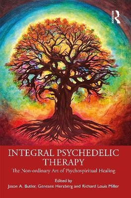 Integral Psychedelic Therapy - 