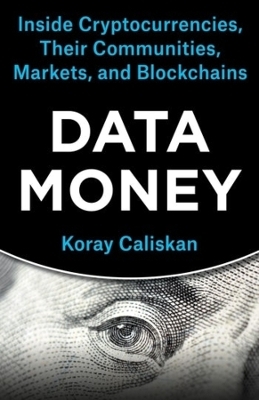Data Money - Koray Caliskan