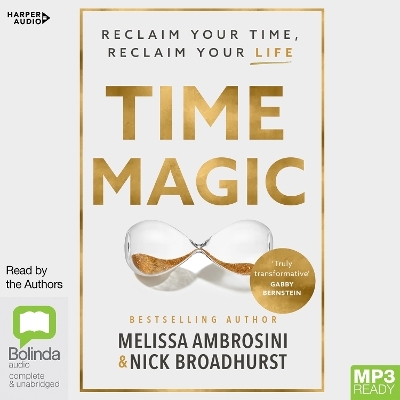 Time Magic - Melissa Ambrosini, Nick Broadhurst