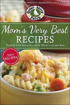 Mom's Very Best Recipes -  Gooseberry Patch