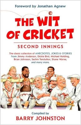 The Wit of Cricket - Barry Johnston