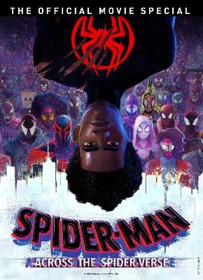 Spider-Man Across the Spider-Verse  The Official  Movie Special Book -  Titan