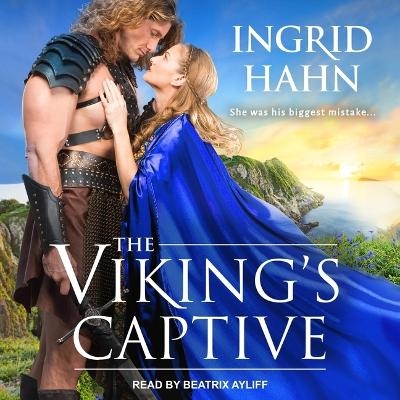 The Viking's Captive - Ingrid Hahn