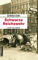 Schwarze Reichswehr - Gunnar Kunz