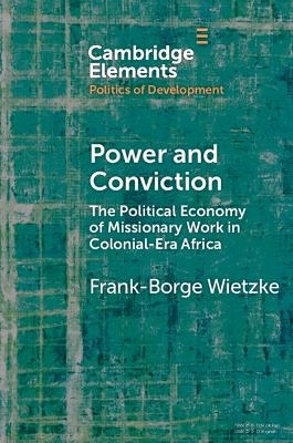 Power and Conviction - Frank-Borge Wietzke