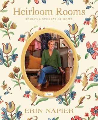 Heirloom Rooms - Erin Napier
