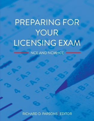 Preparing for Your Licensing Exam - Richard D. Parsons