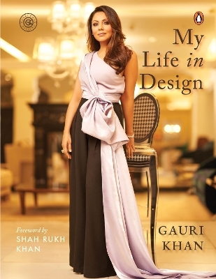 My Life in Design - Gauri Khan