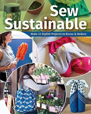 Sew Sustainable - C&amp Publishing;  T