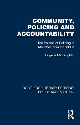 Community, Policing and Accountability - Eugene McLaughlin