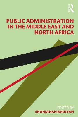 Public Administration in the Middle East and North Africa - 