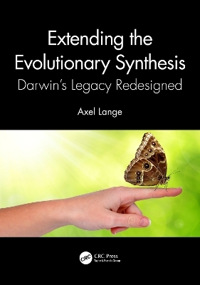 Extending the Evolutionary Synthesis - Axel Lange
