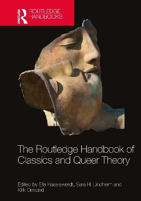 The Routledge Handbook of Classics and Queer Theory - 