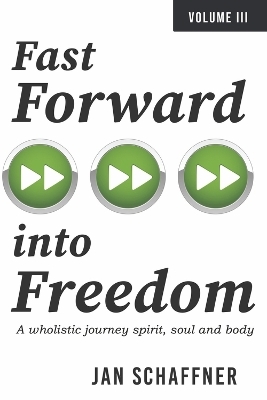 Fast Forward into Freedom - Jan Schaffner