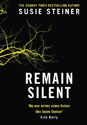 Remain Silent - Susie Steiner
