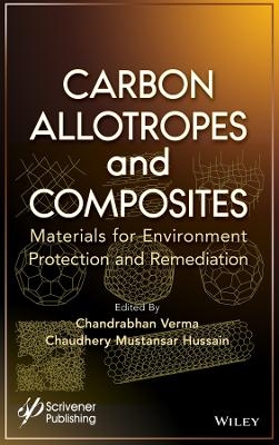 Carbon Allotropes and Composites - 