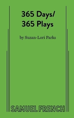 365 Days/365 Plays - Suzan-Lori Parks