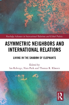 Asymmetric Neighbors and International Relations - 