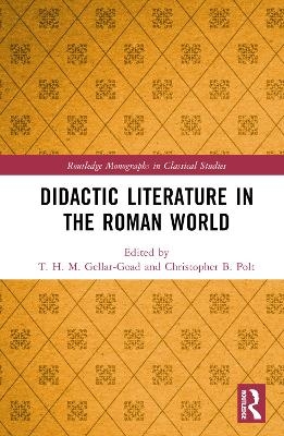 Didactic Literature in the Roman World - 