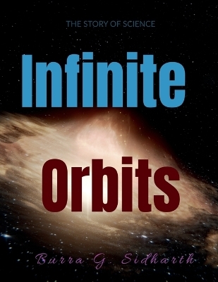 Infinite Orbits - G S Burra
