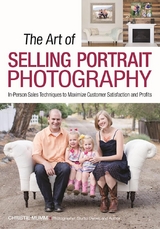 The Art of Selling Portrait Photography - Christie Mumm