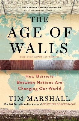 The Age of Walls - Tim Marshall