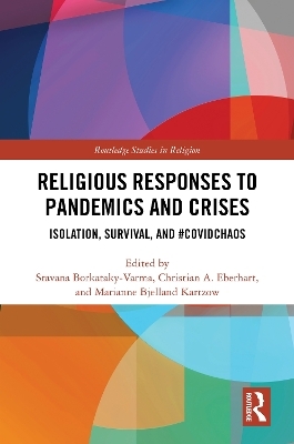Religious Responses to Pandemics and Crises - 