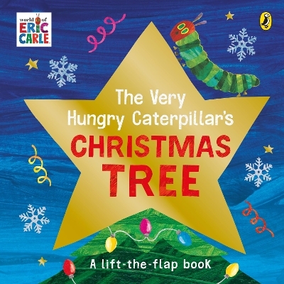 The Very Hungry Caterpillar's Christmas Tree - Eric Carle