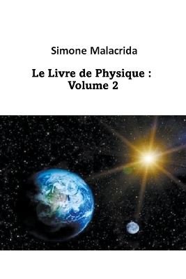 Le Livre de Physique - Simone Malacrida