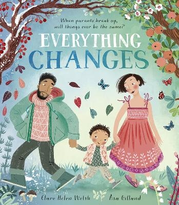 Everything Changes - Clare Helen Welsh