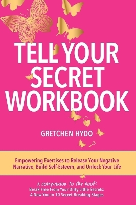 Tell Your Secret - Gretchen Hydo