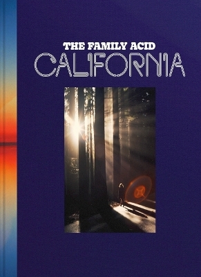 The Family Acid - Roger Steffens