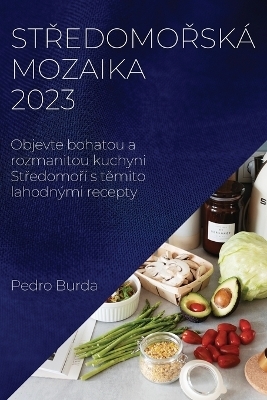 Středomořská mozaika 2023 - Pedro Burda