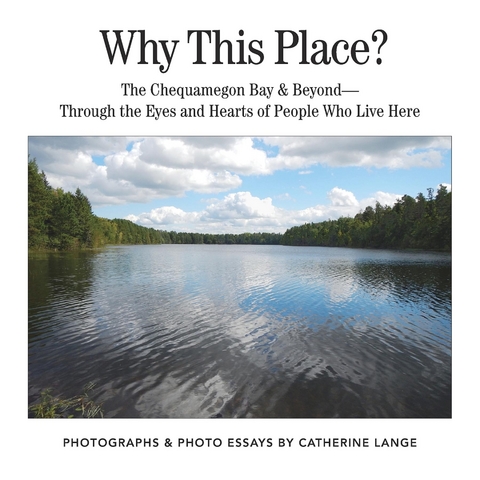 Why This Place? -  Catherine L. Lange