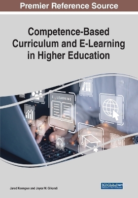 Competence-Based Curriculum and E-Learning in Higher Education - 