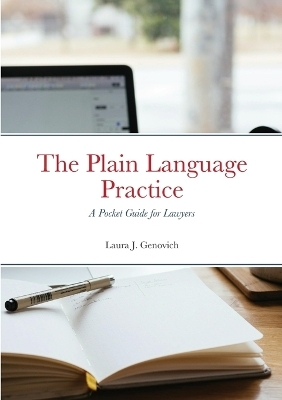 The Plain Language Practice - Laura Genovich