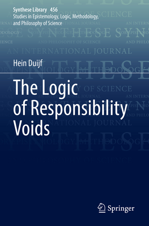 The Logic of Responsibility Voids - Hein Duijf