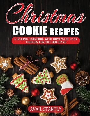 Christmas Cookie Recipes - Avail Stantly