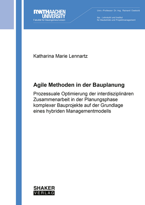 Agile Methoden in der Bauplanung - Katharina Marie Lennartz