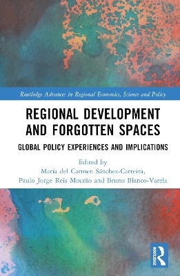 Regional Development and Forgotten Spaces - 