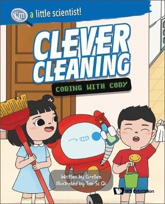 Clever Cleaning: Coding With Cody - . Grellen
