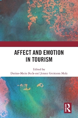 Affect and Emotion in Tourism - 
