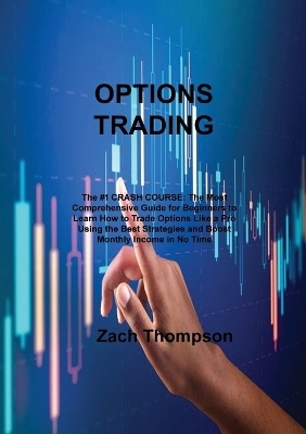 Options TrАding - Zach Thompson