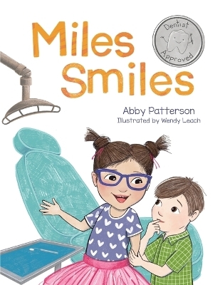 Miles Smiles - ABBY PATTERSON